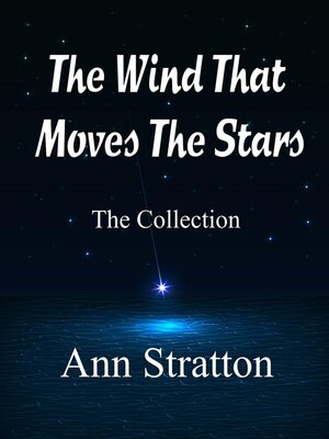 cover image of The Wind That Moves the Stars